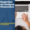 PACK Expertise - EXPERTISE EN ANALYSE FINANCIERE
